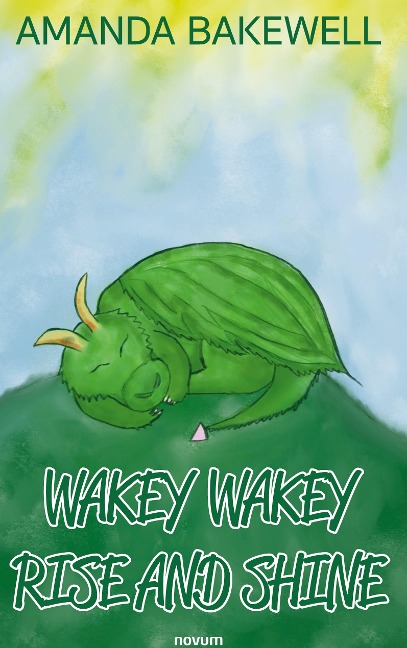 Wakey Wakey Rise and Shine
