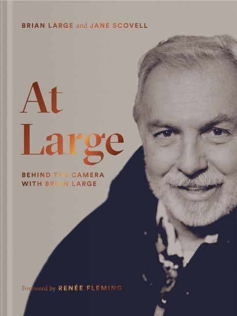 At Large: Behind the Camera with Brian Large