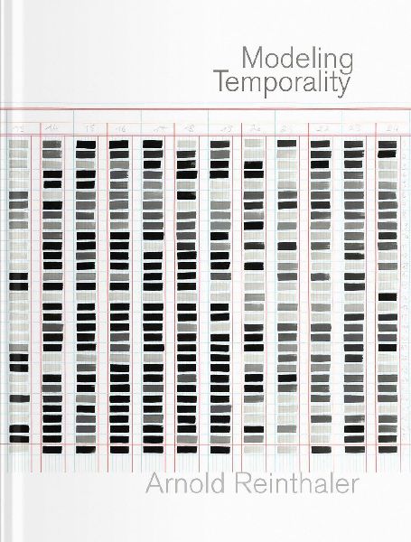 Arnold Reinthaler: Modeling Temporality