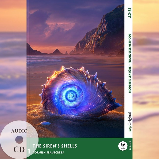 The Siren's Shells - Englische Krimi-Lektüre A2-B1 (+ Audio-CD): Mit der Frank-Lesemethode leicht verständlich gemacht