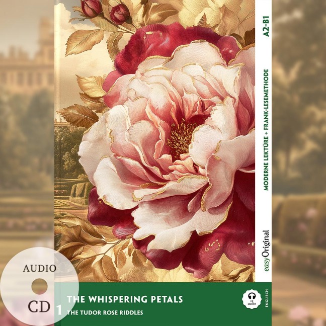 The Whispering Petals - Englische Krimi-Lektüre A2-B1 (+ Audio-CD): Mit der Frank-Lesemethode leicht verständlich gemacht