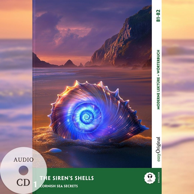 The Siren's Shells - Englische Krimi-Lektüre B1-B2 (+ Audio-CD): Spannende Seiten & Worterklärungen