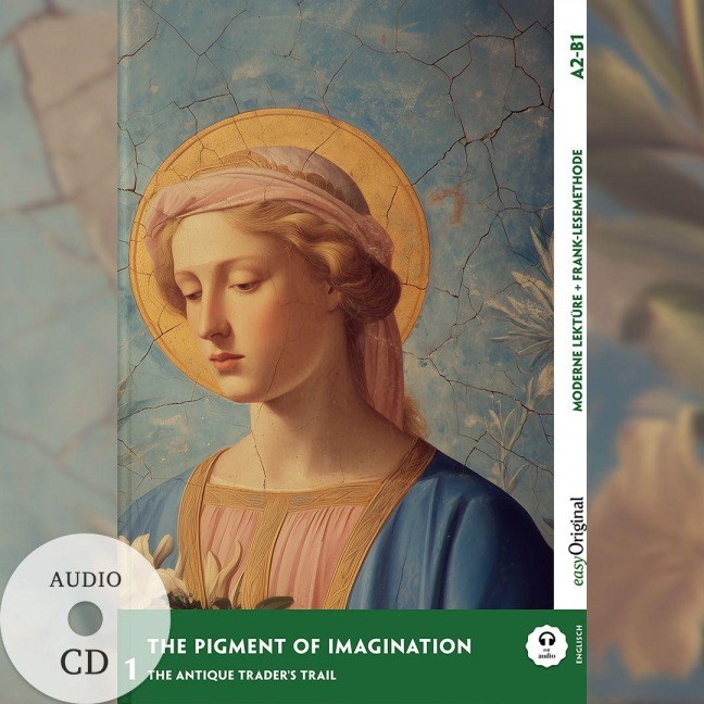 The Pigment of Imagination - Englische Krimi-Lektüre A2-B1 (+ Audio-CD): Mit der Frank-Lesemethode leicht verständlich gemacht