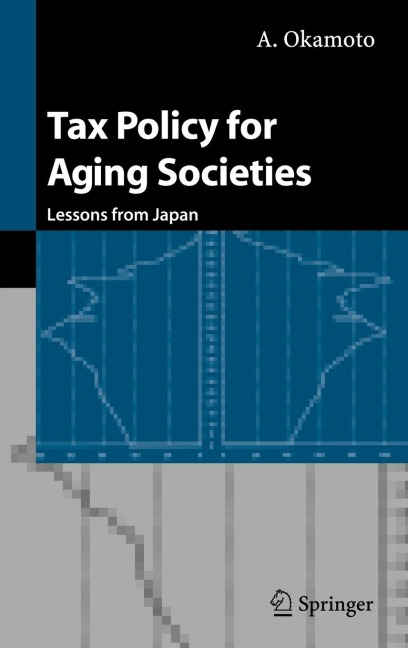Tax Policy for Aging Societies: Lessons from Japan