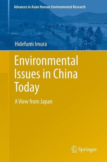 Environmental Issues in China Today: A View from Japan