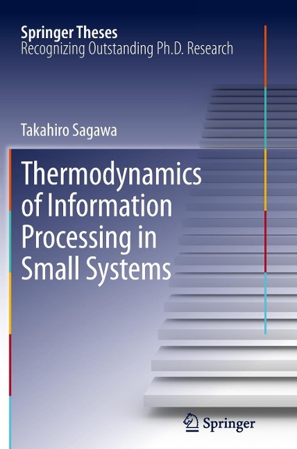 Thermodynamics of Information Processing in Small Systems