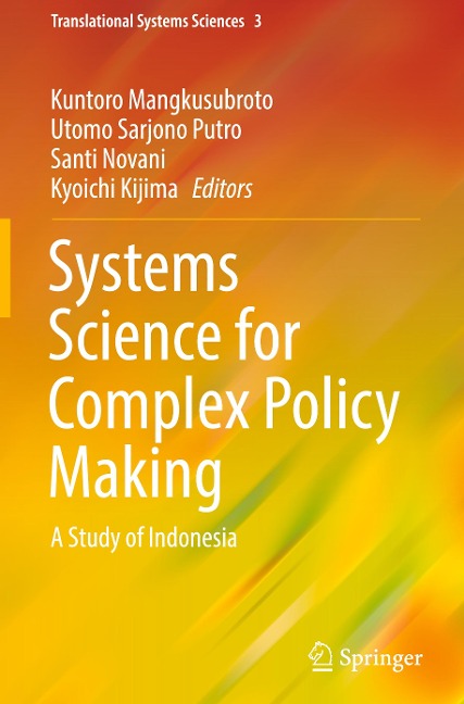 Systems Science for Complex Policy Making: A Study of Indonesia