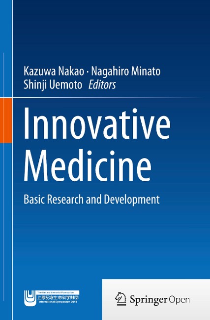 Innovative Medicine: Basic Research and Development