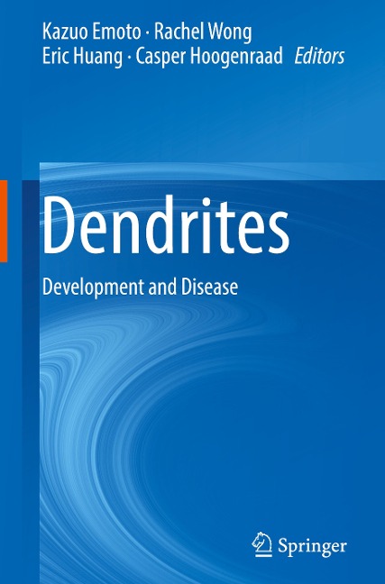 Dendrites: Development and Disease
