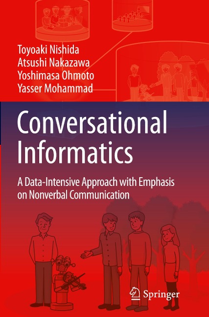 Conversational Informatics: A Data-Intensive Approach with Emphasis on Nonverbal Communication