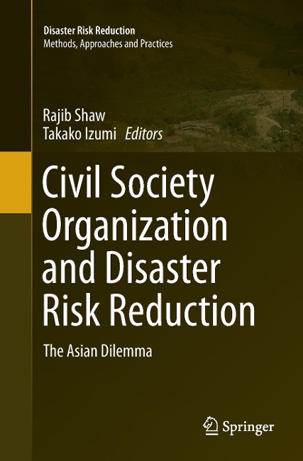 Civil Society Organization and Disaster Risk Reduction: The Asian Dilemma