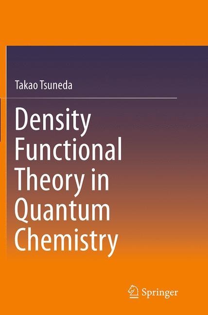 Density Functional Theory in Quantum Chemistry