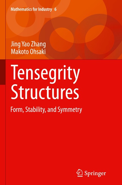 Tensegrity Structures: Form, Stability, and Symmetry
