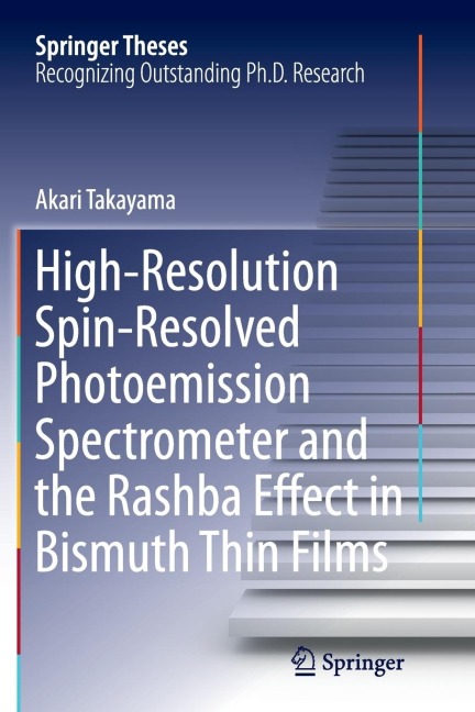 High-Resolution Spin-Resolved Photoemission Spectrometer and the Rashba Effect in Bismuth Thin Films