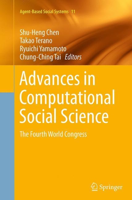 Advances in Computational Social Science: The Fourth World Congress