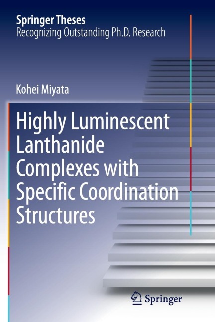 Highly Luminescent Lanthanide Complexes with Specific Coordination Structures