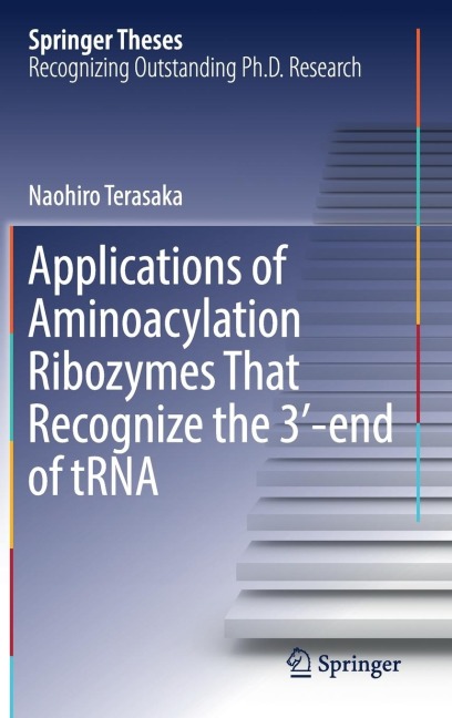 Applications of Aminoacylation Ribozymes That Recognize the 3&#8242;-End of Trna