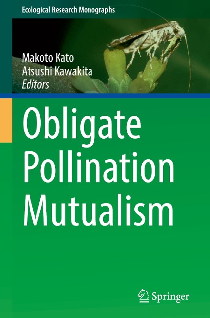 Obligate Pollination Mutualism