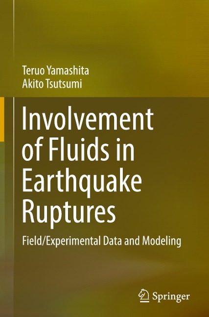 Involvement of Fluids in Earthquake Ruptures: Field/Experimental Data and Modeling