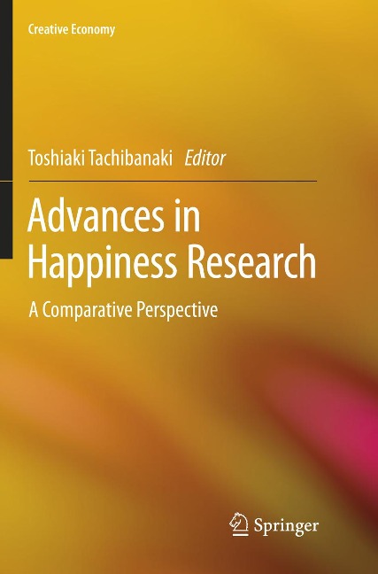 Advances in Happiness Research: A Comparative Perspective