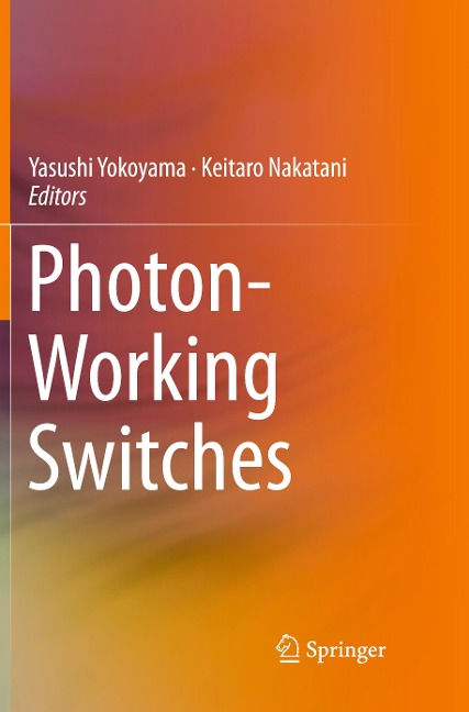 Photon-Working Switches