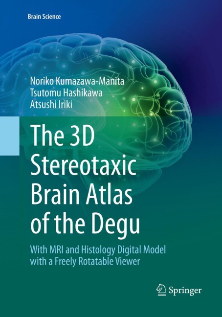 The 3D Stereotaxic Brain Atlas of the Degu: With MRI and Histology Digital Model with a Freely Rotatable Viewer