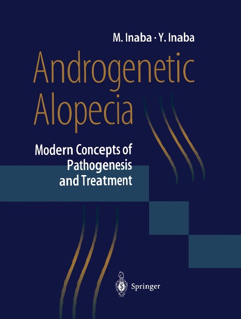 Androgenetic Alopecia: Modern Concepts of Pathogenesis and Treatment