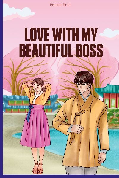 Love with My Beautiful Boss: .