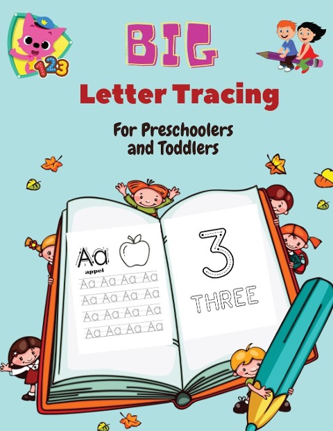 BIG Letter Tracing for Preschoolers and Toddlers: Homeschool Preschool Learning Activities for 3+ year olds (Big ABC Books) Tracing Letters, Numbers, Dab and Find Letters, 100 pages.
