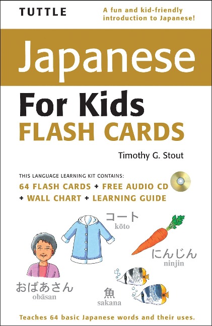 Tuttle Japanese for Kids Flash Cards Kit: Includes 64 Flash Cards, Online Audio, Wall Chart & Learning Guide