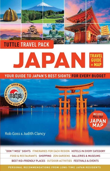 Japan Travel Guide + Map: Tuttle Travel Pack: Your Guide to Japans Best Sights for Every Budget (Includes Pull-out Japan Map)