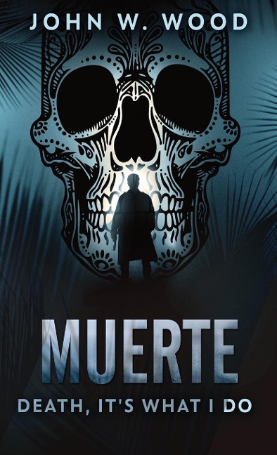 Muerte - Death, Its What I Do