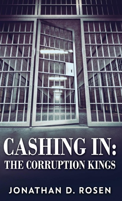Cashing In: The Corruption Kings
