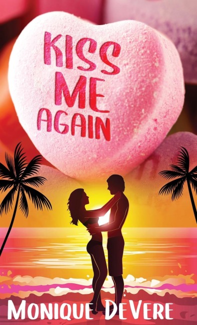 Kiss Me Again