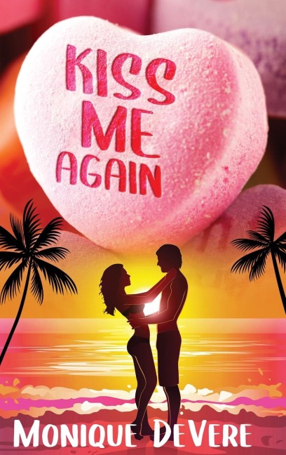 Kiss Me Again
