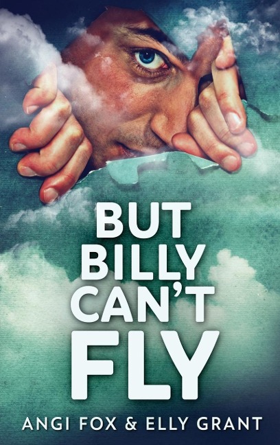 But Billy Cant Fly
