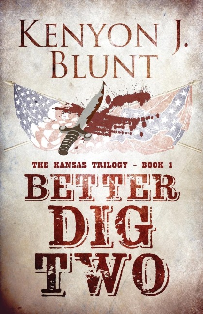 Better Dig Two