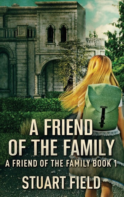 A Friend Of The Family