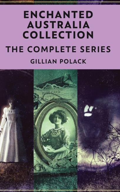 Enchanted Australia Collection: The Complete Series