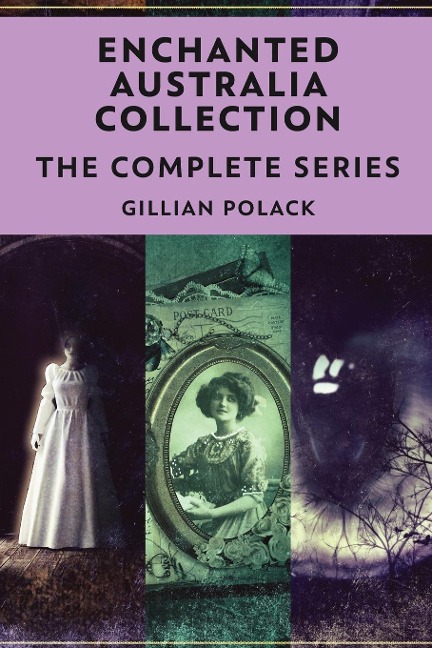 Enchanted Australia Collection: The Complete Series