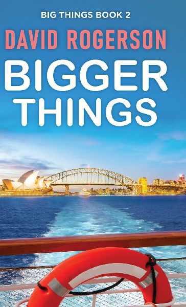 Bigger Things