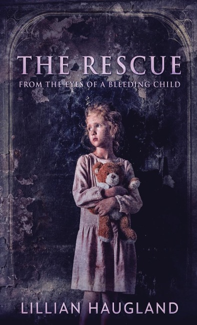 The Rescue: From The Eyes Of A Bleeding Child
