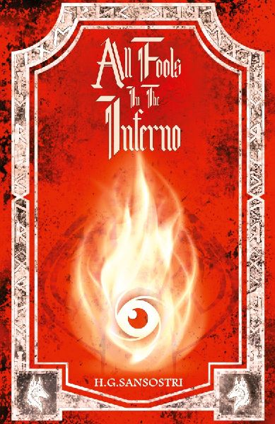 All Fools in the Inferno