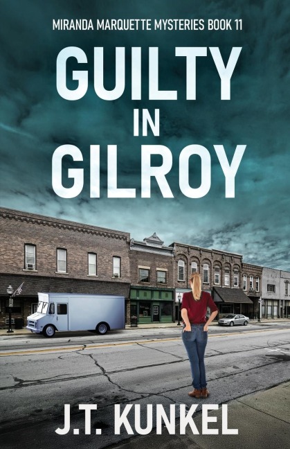 Guilty in Gilroy