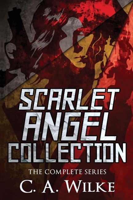 Scarlet Angel Collection: The Complete Series