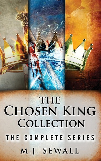 The Chosen King Collection: The Complete Series