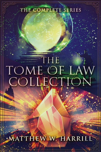 The Tome of Law Collection: The Complete Series