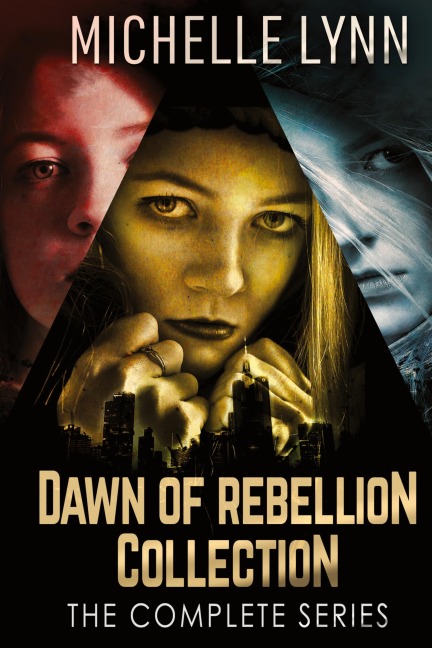Dawn Of Rebellion Collection: The Complete Series