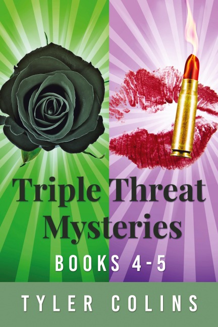 Triple Threat Mysteries - Books 4-5