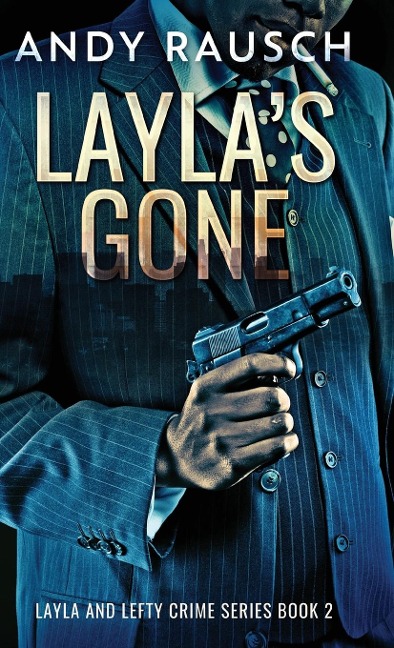 Laylas Gone